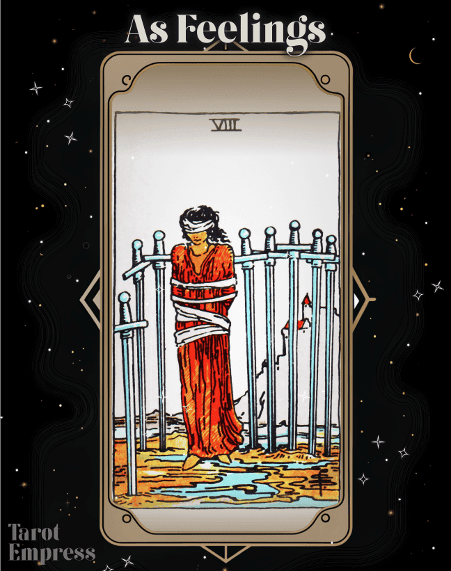 8 of Swords as Feelings: Reversed & Upright (How Someone Feels About You)