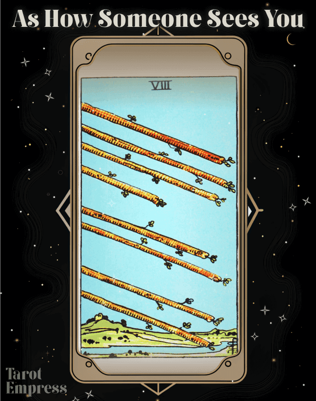 Eight of Wands as How Someone Sees You Reversed & Upright Meanings