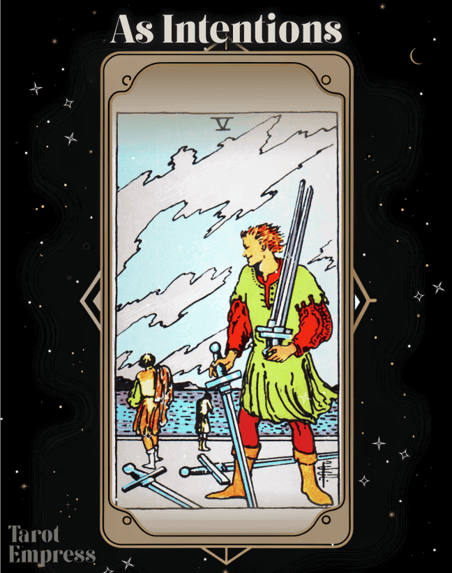 5 of swords tarot as intentions