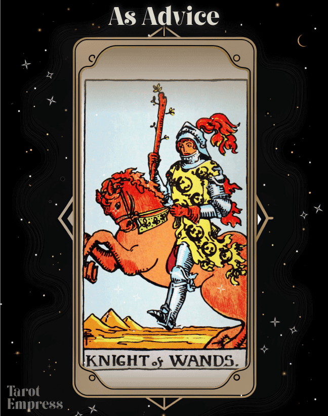 Knight of Wands Advice: Upright & Reversed Interpretations